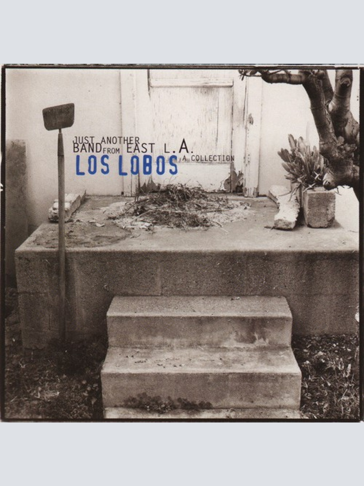 2xCD, Comp, RP Los Lobos - Just Another Band From East L.A.: A Collection