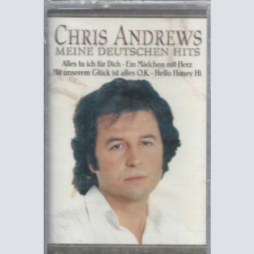 MC--Chris Andrews-- Meine  deutschen Hits