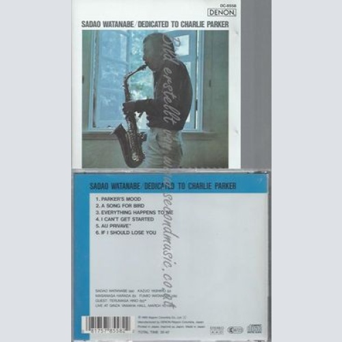 CD--TERUMASA HINO UND SADAO WATANABE--DEDICATED TO CHARLIE PARKER