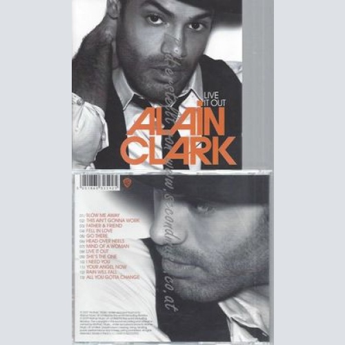 CD--ALAIN CLARK--LIVE IT OUT -