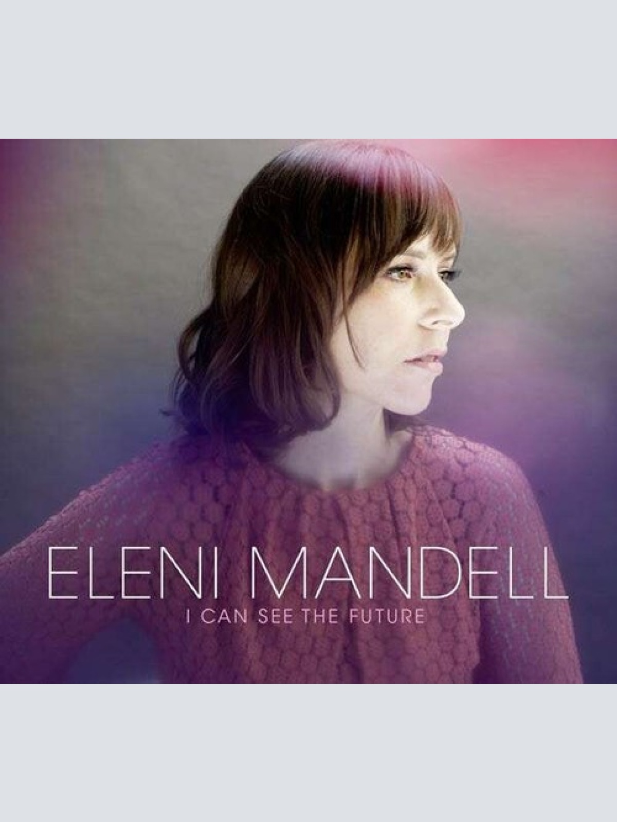 CD, Album Eleni Mandell - I Can See The Future
