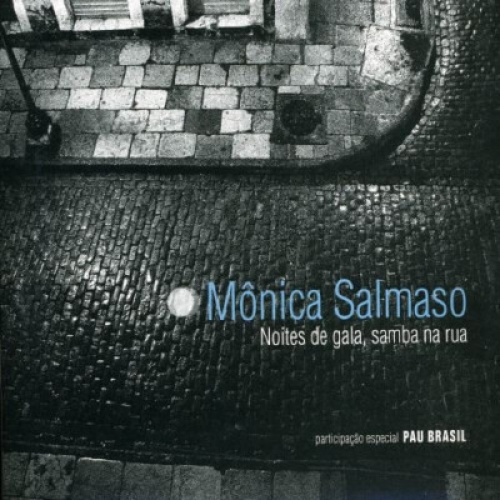 CD, Album Mônica Salmaso Participação Especial Pau Brasil - Noites De Gala, S...
