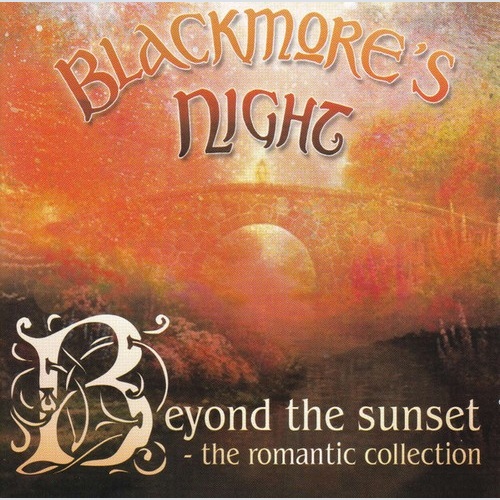 CD, Comp + DVD-V Blackmore's Night - Beyond The Sunset - The Romantic Collection