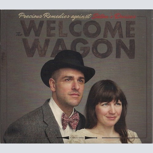 CD, Album The Welcome Wagon - Precious Remedies Against Satan's Devices
