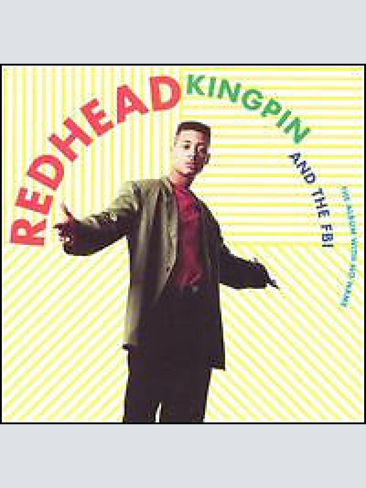 CD, Album Redhead Kingpin And The FBI - The Album With No Name