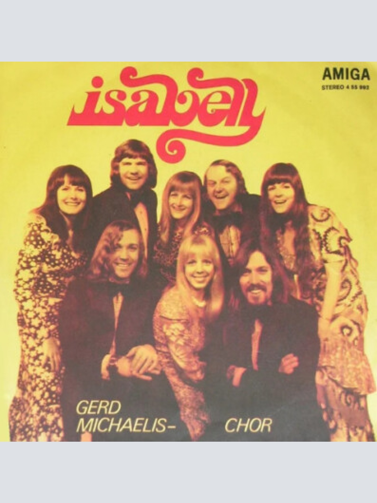 7", Single Gerd Michaelis-Chor - Isabell / Der Romantische Mond