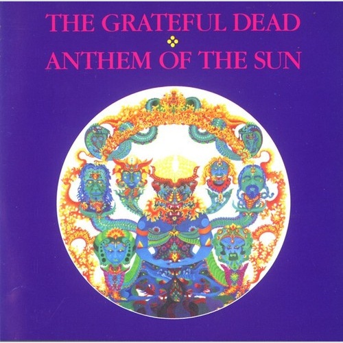 CD, Album, RM, RP The Grateful Dead - Anthem Of The Sun