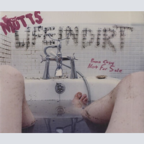 CD, Album, Promo The Mutts - Life In Dirt