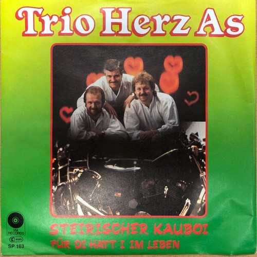 7", Single Trio Herz As - Steirischer Kauboi