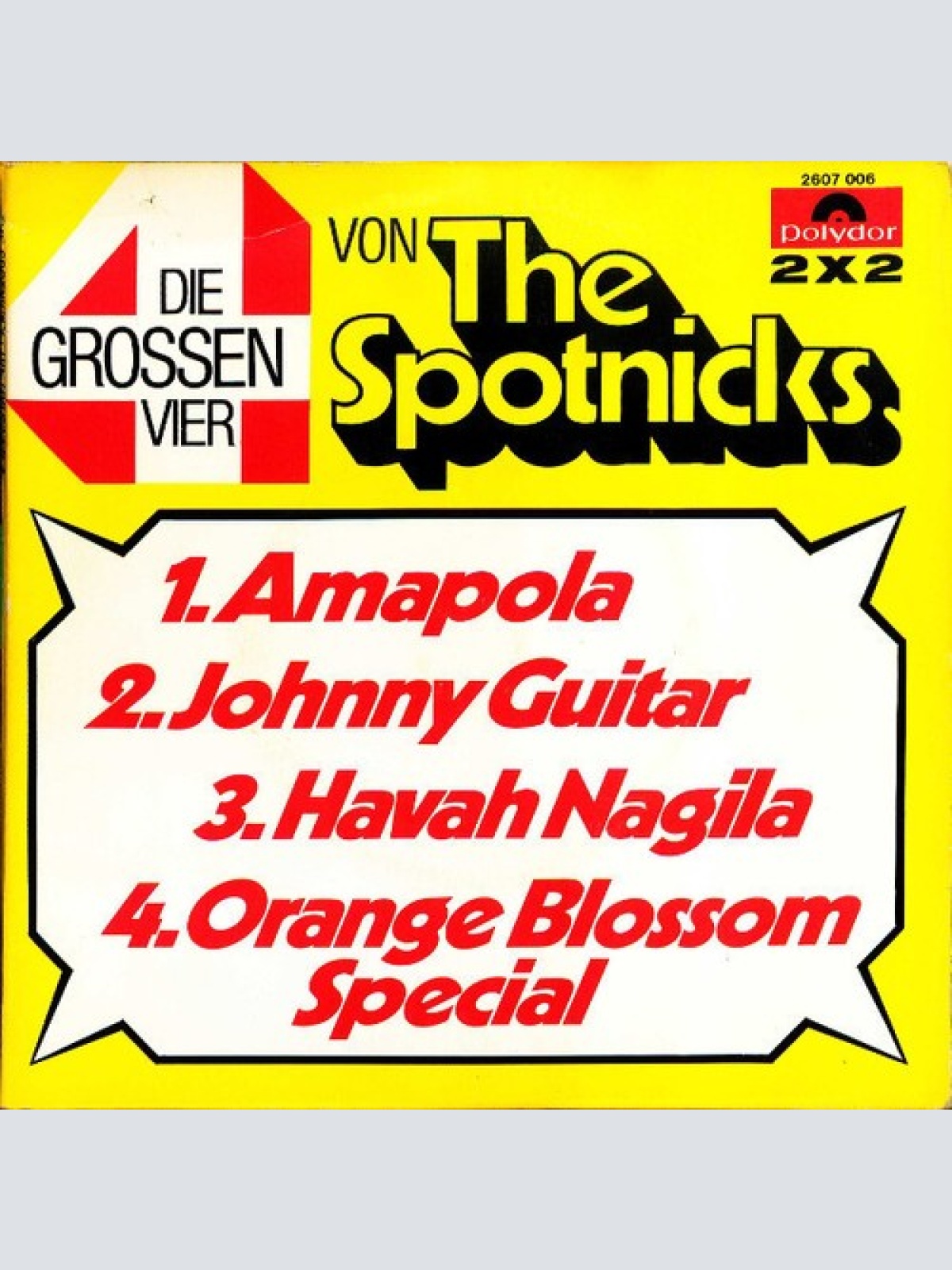 2x7" The Spotnicks - Die Grossen Vier Von The Spotnicks
