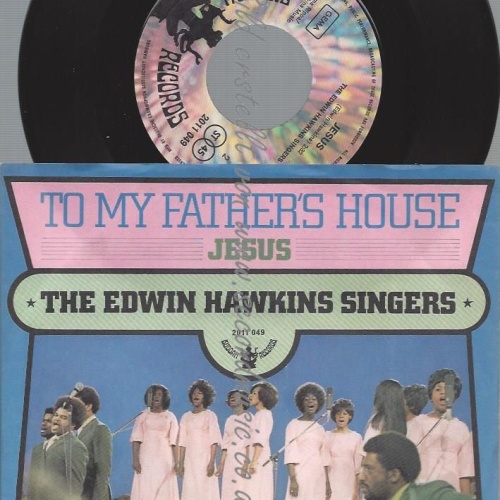 7"  Edwin Hawkins Singers  To My Father's House