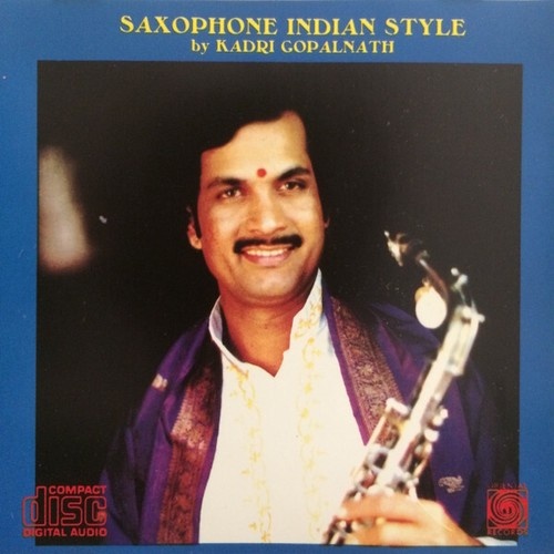 CD, Album Kadri Gopalnath - Saxophone Indian Style
