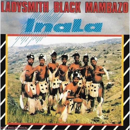 CD, Album Ladysmith Black Mambazo - Inala