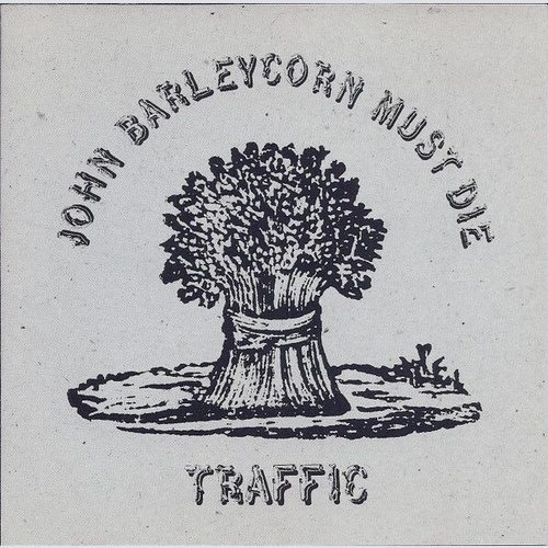 CD, Album, Club, RE Traffic - John Barleycorn Must Die