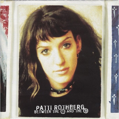 CD, Album Patti Rothberg - Between The 1 And The 9