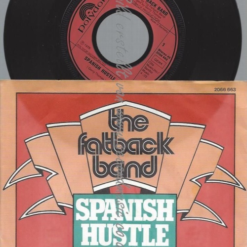 7"   The Fatback Band – Spanish Hustle