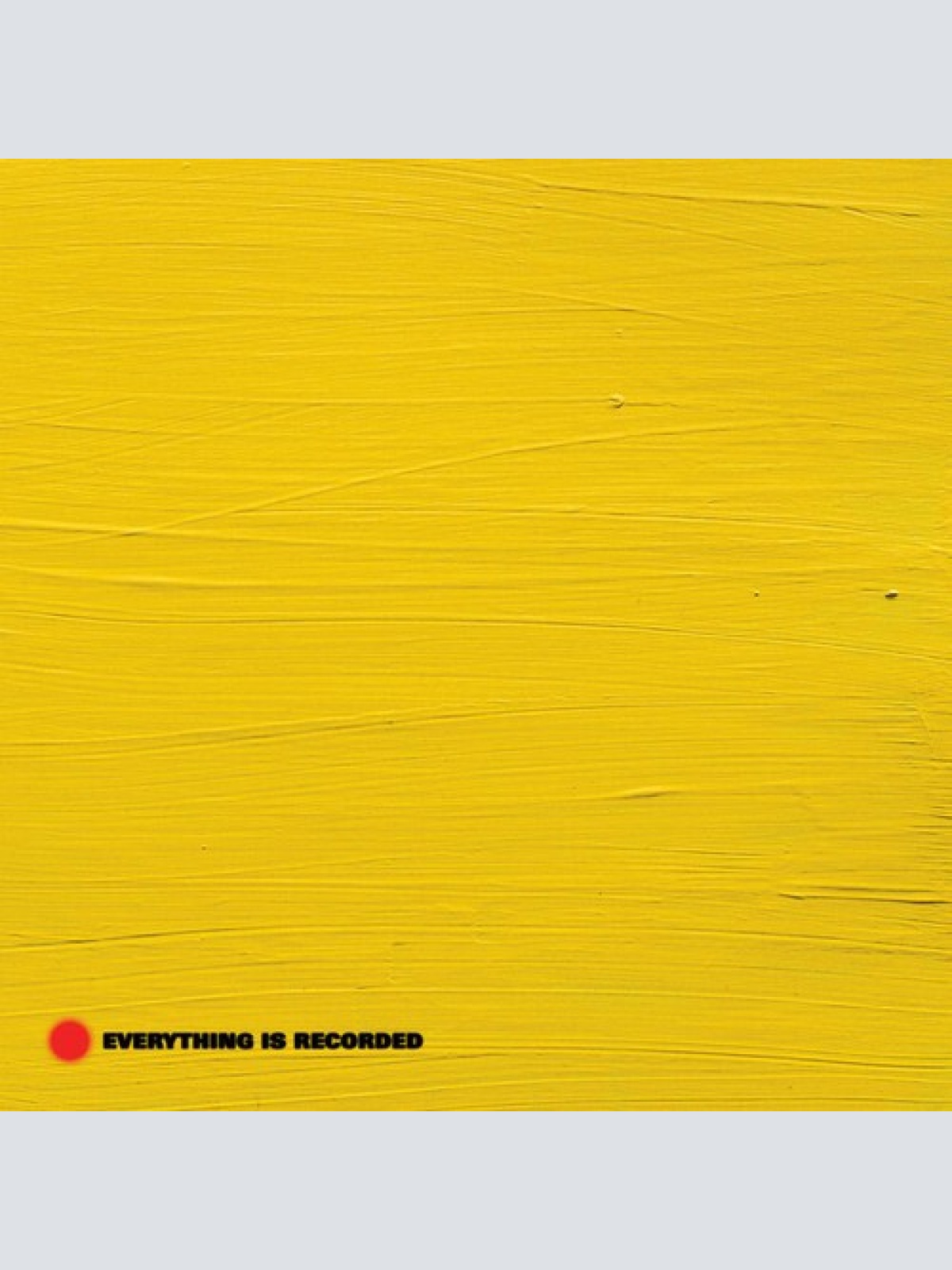 CD, Album Everything Is Recorded - Everything Is Recorded