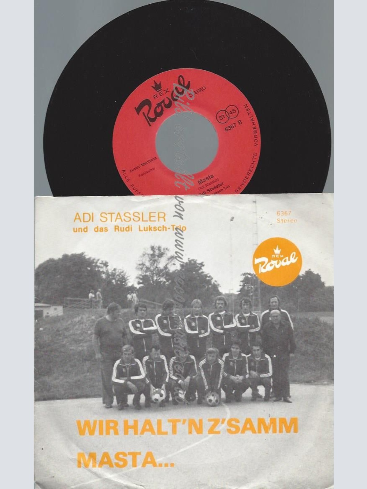 7"  Adi Stassler Und Das Rudi Luksch-Trio  Wir Halt'n Z'samm