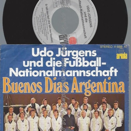 7"   Udo Jürgens Und Die Fußball-Nationalmannschaft  Buenos Dias Argentina