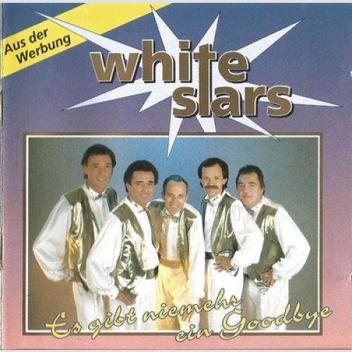 CD, Album White Stars - Es Gibt Niemehr Ein Goodbye