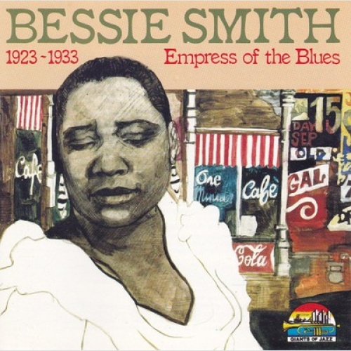 CD, Comp Bessie Smith - 1923-1933: Empress Of The Blues