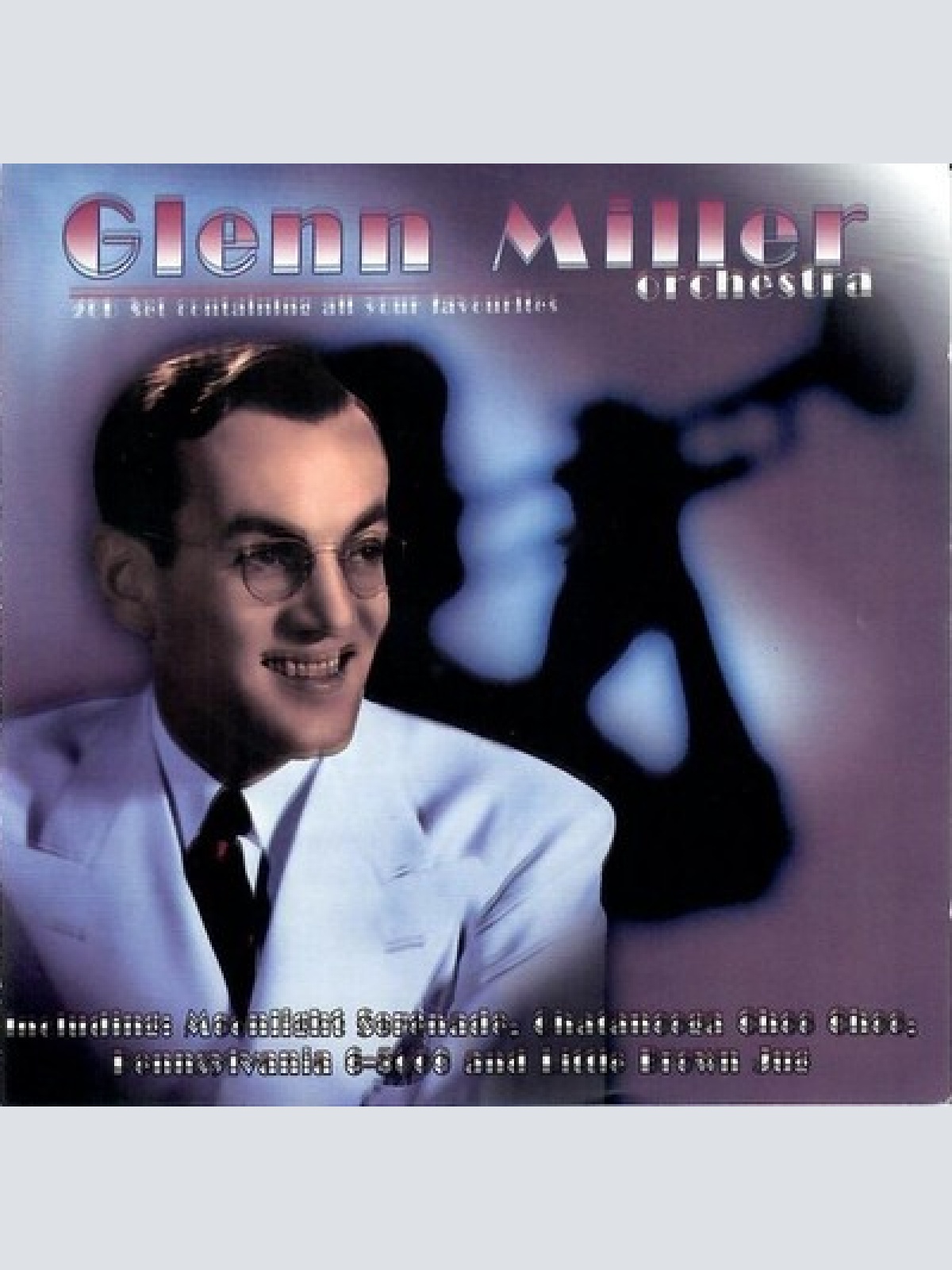2xCD, Comp Glenn Miller And His Orchestra - Glenn Miller Orchestra
