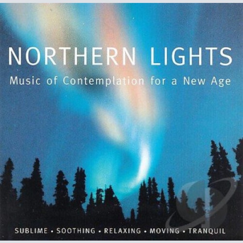 CD, Comp, Club Various - Northern Lights: Music Of Contemplation For A New Age