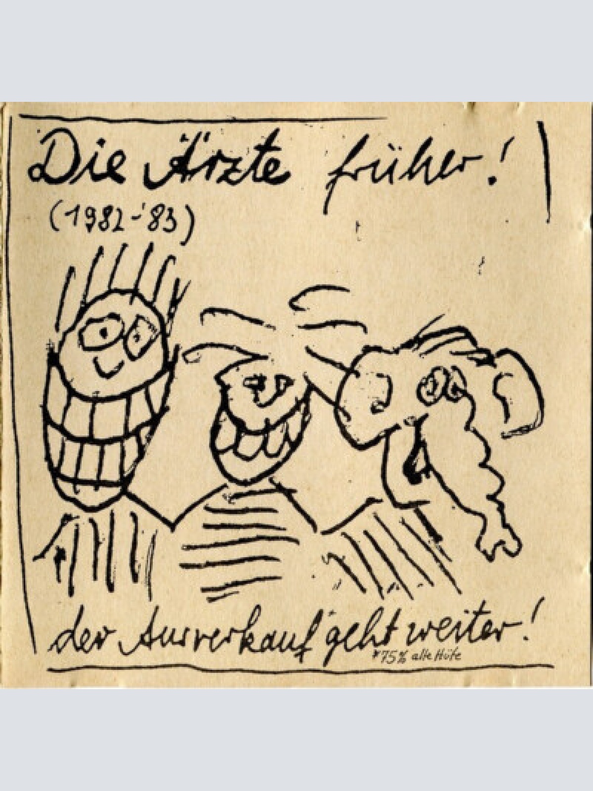 CD, Comp Die Ärzte - Die Ärzte Früher! (1982-'83) Der Ausverkauf* Geht Weiter!