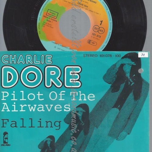7" CHARLIE DORE  PILOT OF THE AIRWAVES