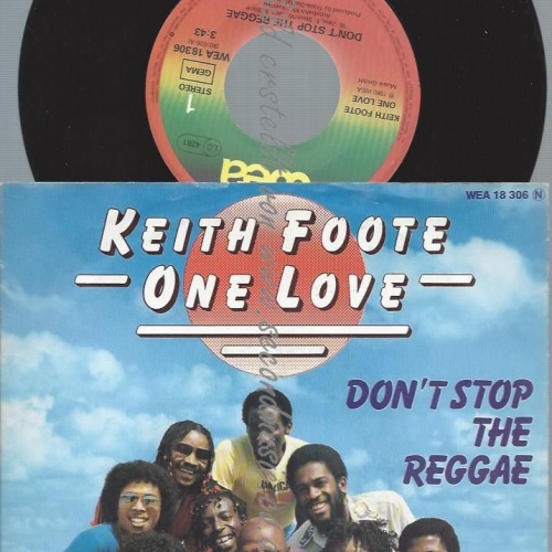 7"  Keith Foote One Love – Don't Stop The Reggae