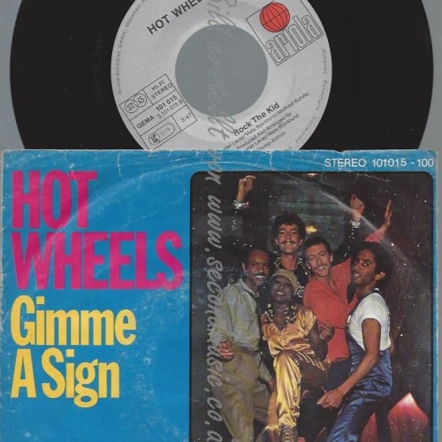 7"   Hot Wheels  Gimme A Sign