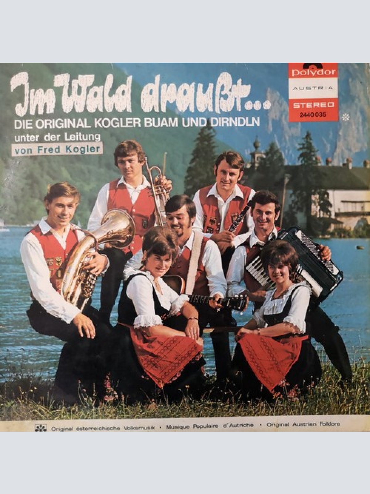 LP, Album Die Original Kogler Buam Und Dirndln* - Im Wald Draußt...