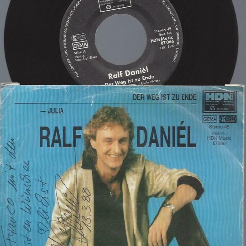 7"   Ralf Daniél  Der Weg Ist Zu Ende / signed