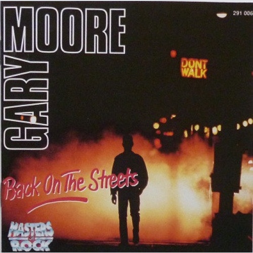 CD, Comp Gary Moore - Back On The Streets