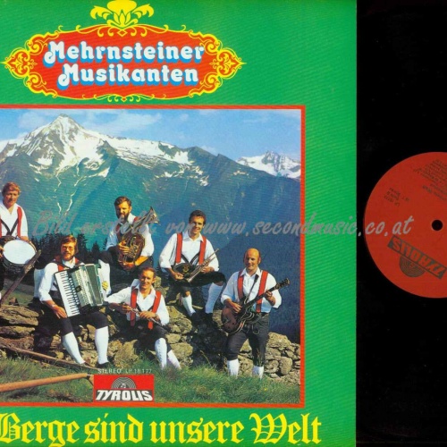 LP--Mehrnsteiner Musikanten – Die Berge Sind Unsere Welt   //    //NM
