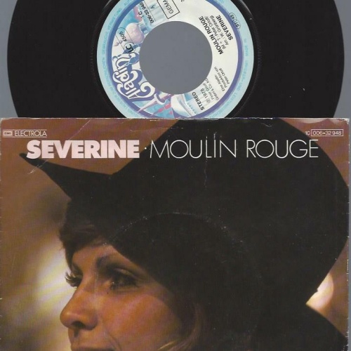 7"    Séverine  Moulin Rouge