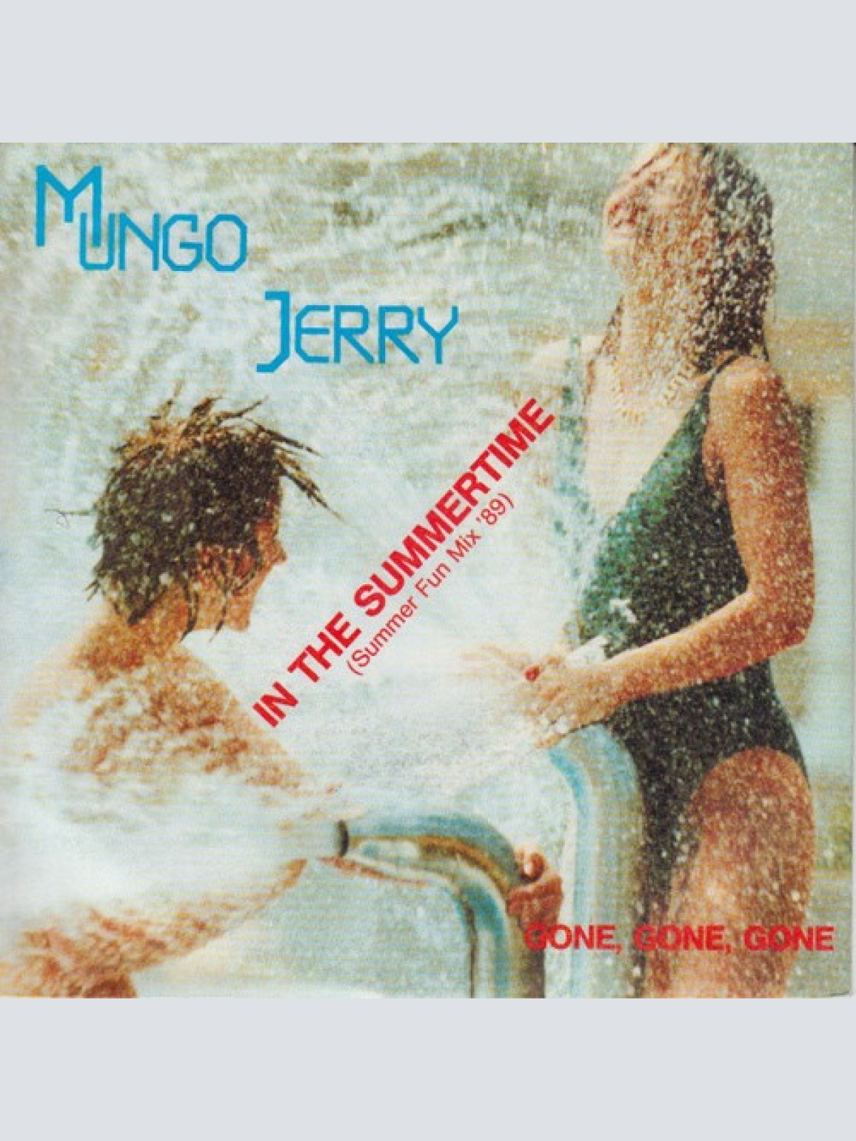 7", Single Mungo Jerry - In The Summertime (Summer Fun Mix '89)