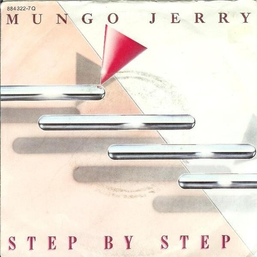 7" Mungo Jerry - Step By Step
