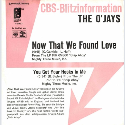 7", Promo The O'Jays - Now That We Found Love