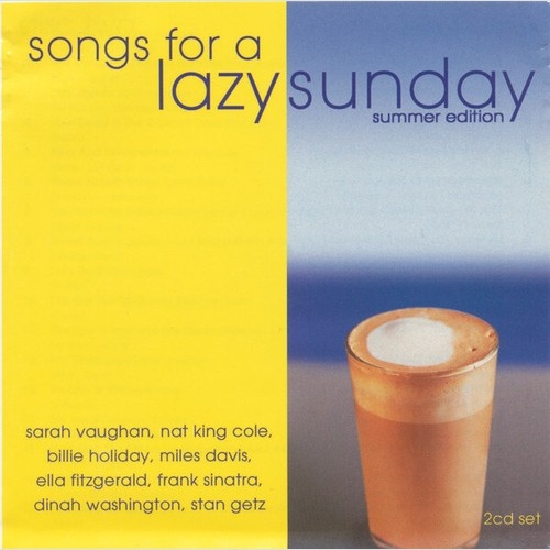2xCD, Comp Various - Songs For A Lazy Sunday - Summer Edition
