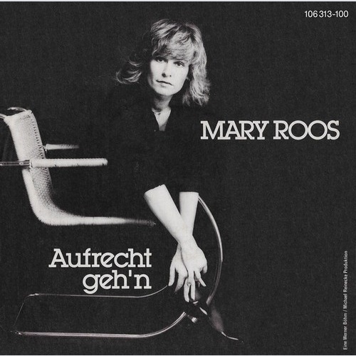 7", Single Mary Roos - Aufrecht Geh'n