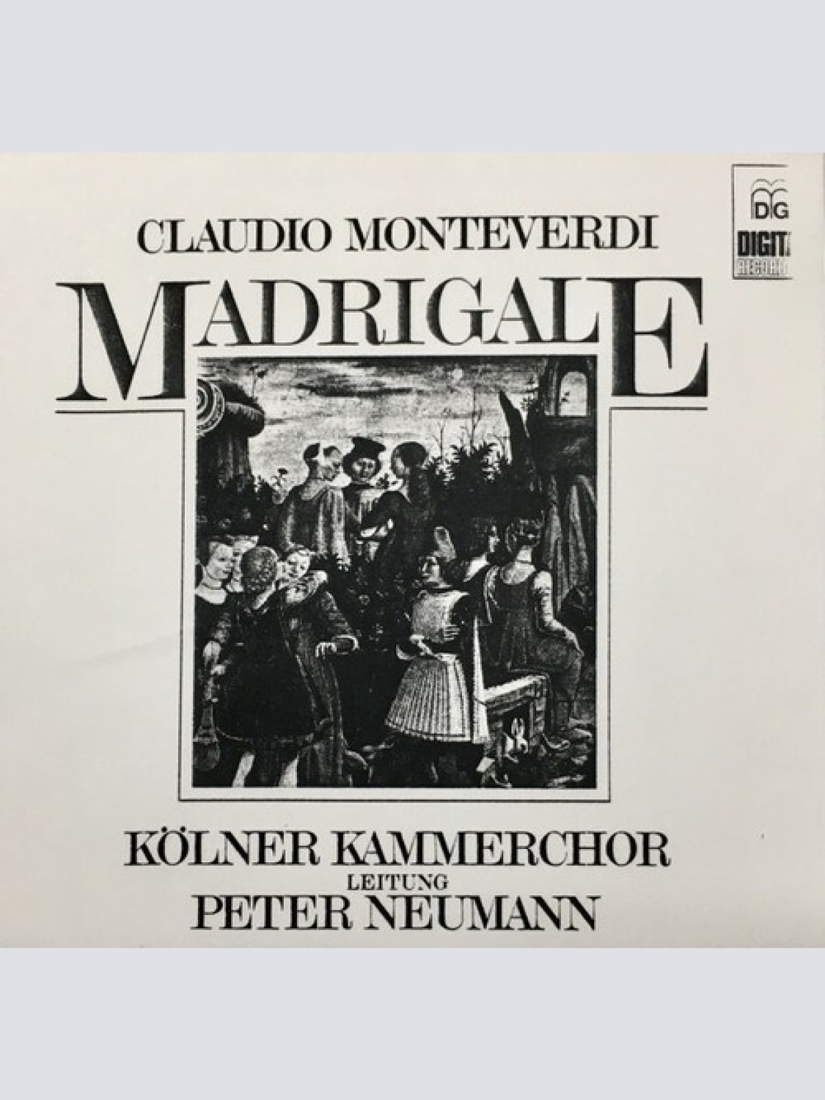 CD Claudio Monteverdi, Kölner Kammerchor, Peter Neumann* - Madrigale