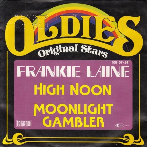 7", Single Frankie Laine - High Noon / Moonlight Gambler