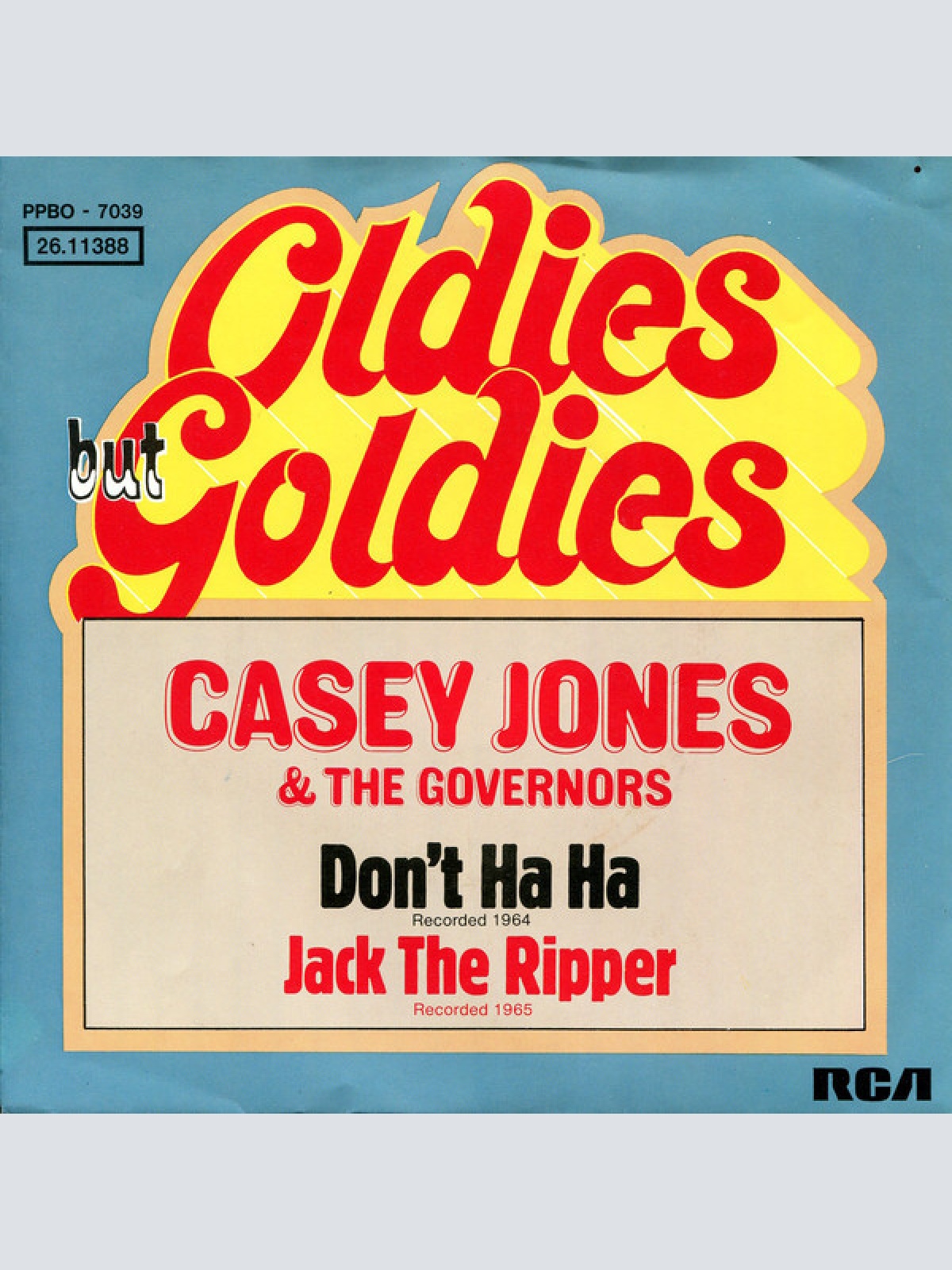 7", Single, Ora Casey Jones & The Governors - Don't Ha Ha / Jack The Ripper