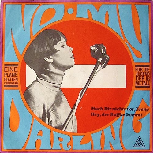 7", Mono Ingrid*, Hannes Stütz, U.A.* - No, My Darling