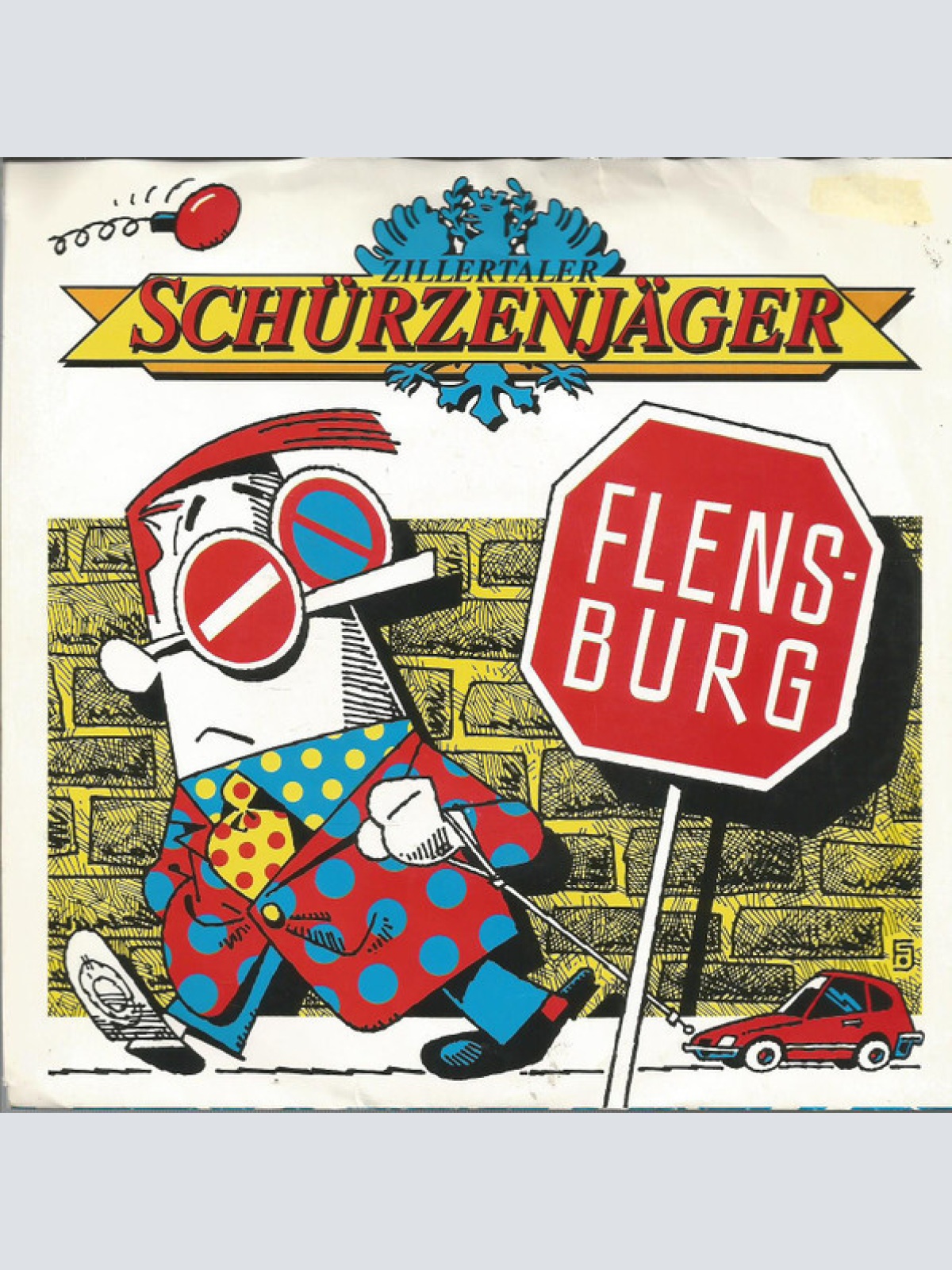 7", Single Zillertaler Schürzenjäger - Flensburg