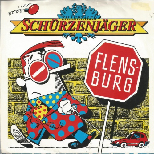 7", Single Zillertaler Schürzenjäger - Flensburg