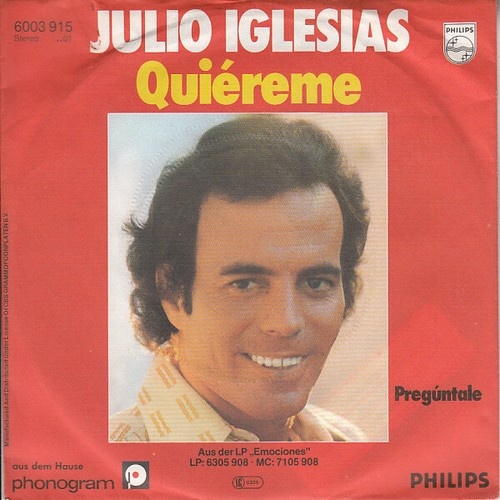 7", Single Julio Iglesias - Quiéreme