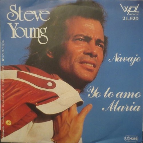 7", Single Steve Young (13) - Yo To Amo Maria