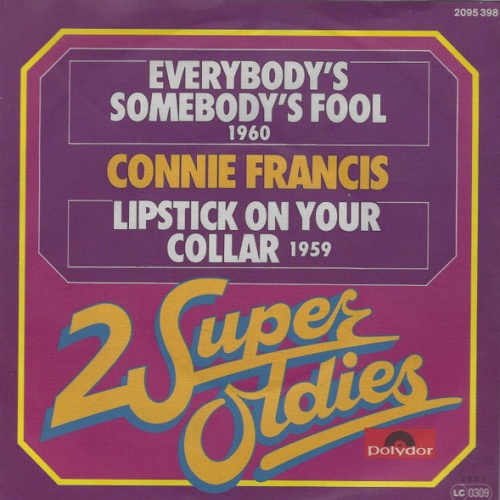 7" Connie Francis - Lipstick On Your Collar / Everybody's Somebody's Fool